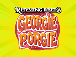 Rhyming Reels - Georgie Porgie